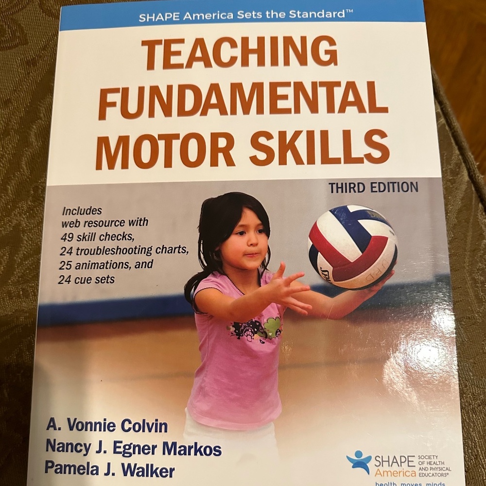 Book:  Teaching Fundamental Motor Skills 3rd Edition